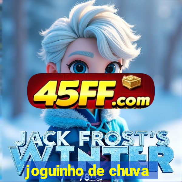 joguinho de chuva